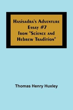 portada Hasisadra's Adventure; Essay #7 from Science and Hebrew Tradition (in English)