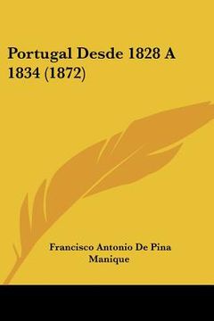 portada portugal desde 1828 a 1834 (1872) (en Inglés)