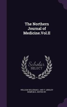 portada The Northern Journal of Medicine.Vol.II (en Inglés)