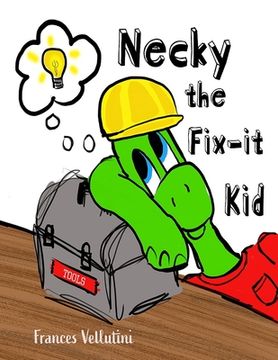 portada Necky the Fix-it Kid (en Inglés)