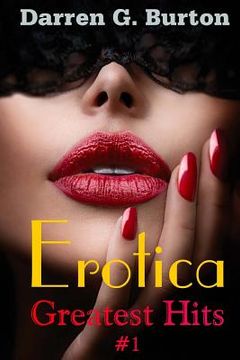 portada Erotica: Greatest Hits #1 (en Inglés)