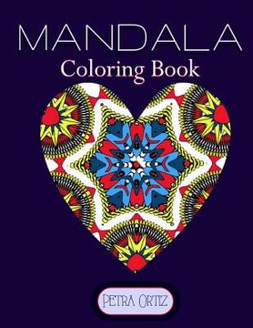 portada Mandala Coloring Book: Inspirational Patterns for the Young and Young at Heart (in English)
