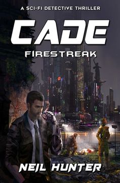 portada Cade: Firestreak - Book 3 (en Inglés)