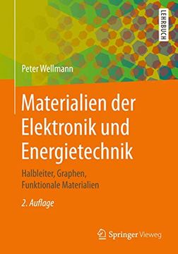 portada Materialien der Elektronik und Energietechnik: Halbleiter, Graphen, Funktionale Materialien