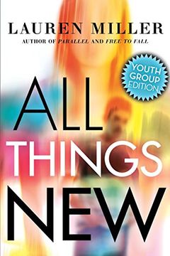 portada All Things New: Youth Group Edition (en Inglés)