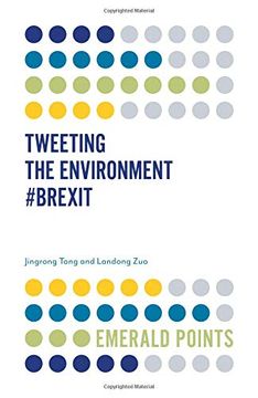 portada Tweeting the Environment #Brexit (Emerald Points) (in English)