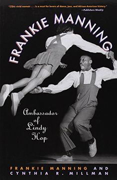 portada frankie manning,ambassador of lindy hop (en Inglés)