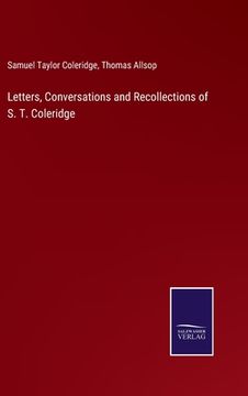 portada Letters, Conversations and Recollections of S. T. Coleridge (en Inglés)