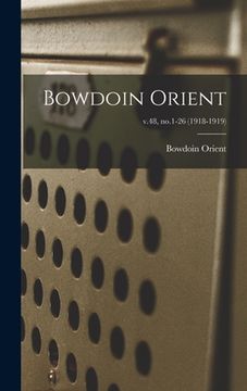 portada Bowdoin Orient; v.48, no.1-26 (1918-1919) (en Inglés)