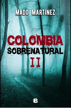 portada Colombia Sobrenatural II (in Spanish)