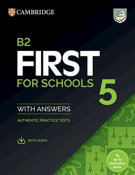 portada First for Schools 5. Student's Book With Answers With Downloadable Audio With Resource Bank