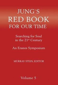 portada Jung's Red Book for Our Time: Searching for Soul In the 21st Century - An Eranos Symposium Volume 5 (in English)