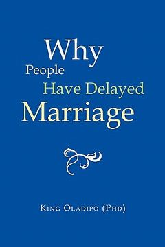 portada why people have delayed marriage (en Inglés)