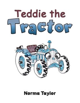 portada Teddie the Tractor (en Inglés)