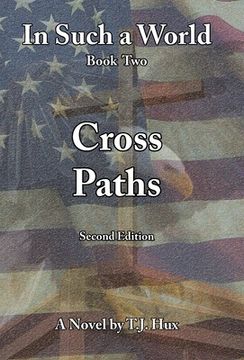 portada In Such a World: Cross Paths (in English)