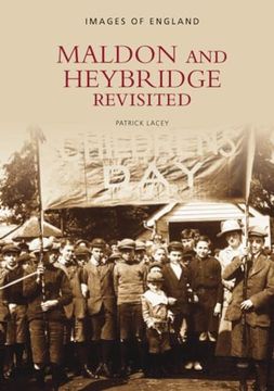 portada Maldon and Heybridge Revisited (en Inglés)