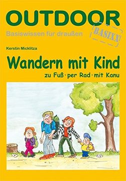 portada Wandern mit Kind: Zu Fuß, per Rad, mit Kanu (en Alemán)