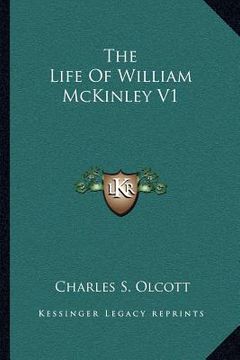 portada the life of william mckinley v1
