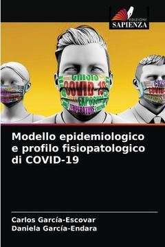portada Modello epidemiologico e profilo fisiopatologico di COVID-19