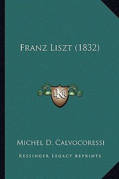 portada franz liszt (1832) (in English)