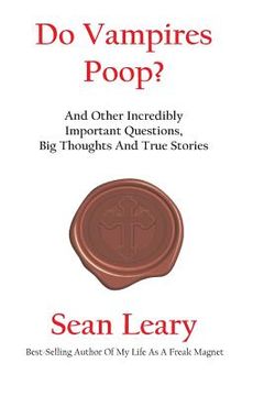 portada Do Vampires Poop, And Other Incredibly Important Questions (en Inglés)