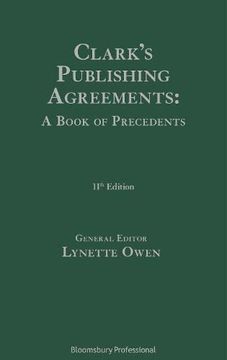 portada Clark's Publishing Agreements: A Book of Precedents (en Inglés)