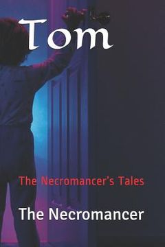 portada Tom: The Necromancer's Tales (en Inglés)