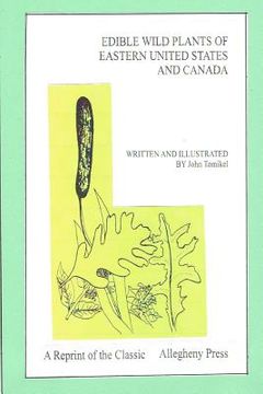 portada Edible Wild Plants of Eastern United States and Canada (en Inglés)
