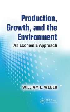 portada Production, Growth, and the Environment: An Economic Approach (en Inglés)