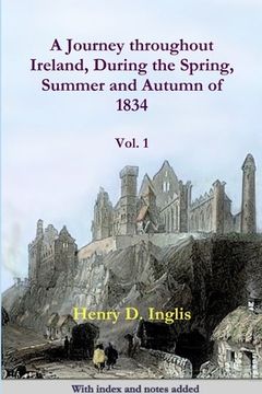 portada A Journey throughout Ireland, During the Spring, Summer and Autumn of 1834 (en Inglés)