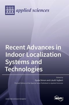 portada Recent Advances in Indoor Localization Systems and Technologies (en Inglés)