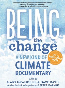 portada Being the Change: A new Kind of Climate Documentary