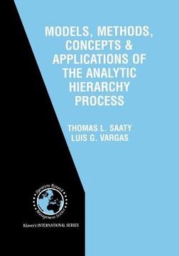 portada Models, Methods, Concepts & Applications of the Analytic Hierarchy Process (in English)