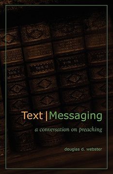 portada text messaging: a conversation on preaching (in English)