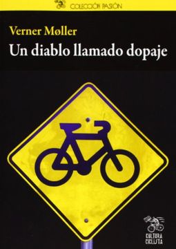 portada Un Diablo Llamado Dopaje (in Spanish)