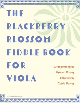 portada The Blackberry Blossom Fiddle Book for Viola (in English)