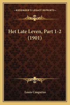 portada Het Late Leven, Part 1-2 (1901)