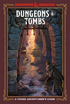 portada Dungeons & Tombs (Dungeons & Dragons): A Young Adventurer's Guide (Dungeons & Dragons Young Adventurer's Guides) (en Inglés)