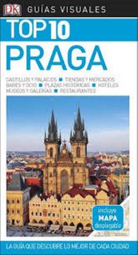 portada Guía Visual top 10 Praga: La Guía que Descubre lo Mejor de Cada Ciudad (Guias Top10)
