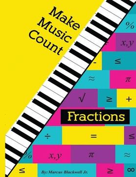 portada Make Music Count Fractions Edition (in English)