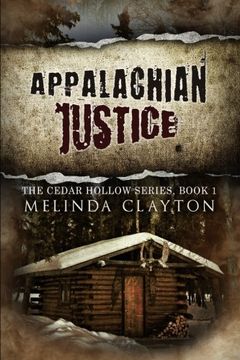 portada Appalachian Justice: Volume 1 (Cedar Hollow Series)