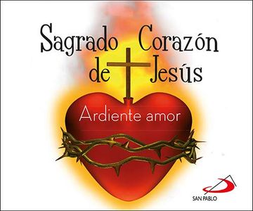 portada Sagrado Corazón de Jesús: Ardiente Amor (Brotes)