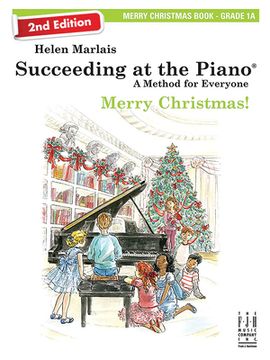 portada Succeeding at the Piano, Merry Christmas - Book 1a (2nd Edition) (en Inglés)