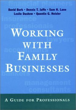 portada Working With Family Businesses: A Guide for Professionals (Jossey Bass Business & Management Series)