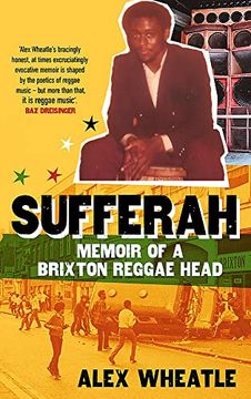 portada Sufferah: Memoir of a Brixton Reggae Head