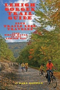 portada Lehigh Gorge Trail Guide (in English)