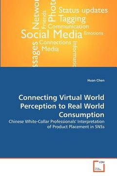portada connecting virtual world perception to real world consumption (en Inglés)
