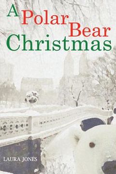 portada A Polar Bear Christmas (en Inglés)
