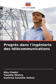 portada Progrès dans l'ingénierie des télécommunications (en Francés)