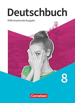 portada Deutschbuch - Sprach- und Lesebuch - Differenzierende Ausgabe 2020 - 8. Schuljahr: Schulbuch (en Alemán)